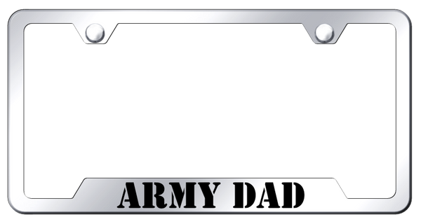 Army Dad Cut-Out Frame - Laser Etched Mirrored License Plate Frame - GF.ARMYD.EC