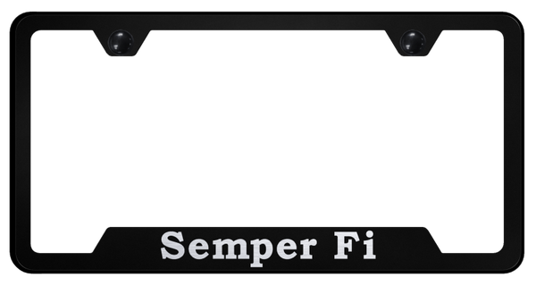 Semper Fi Cut-Out Frame - Laser Etched Black License Plate Frame - GF.SEFI.EB