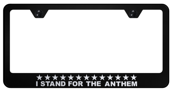 Stand 4 Anthem Stainless Steel Frame - Laser Etched Black License Plate Frame - LF.ANTHM.EB