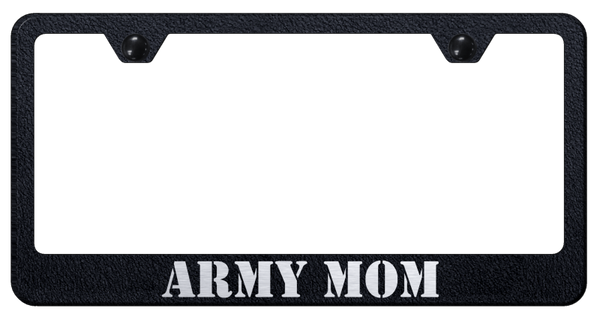 Army Mom Stainless Steel Frame - Laser Etched Rugged Black License Plate Frame - LF.ARMYM.ERB