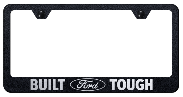 Ford Built Ford Tough Stainless Steel Frame - Etched Rugged Black License Plate Frame - LF.BFT.ERB