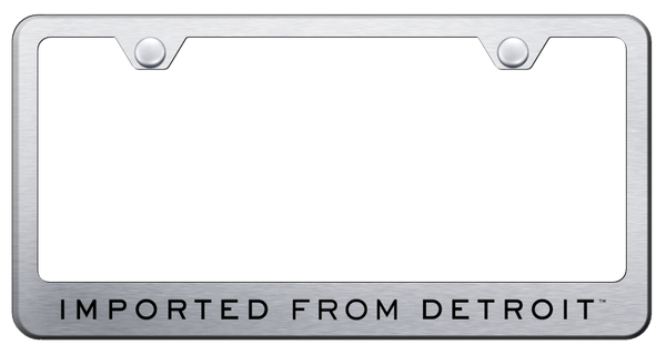 Chrysler Imported From Detroit Stainless Steel Frame - Etched Brushed License Plate Frame - LF.IFD.ES