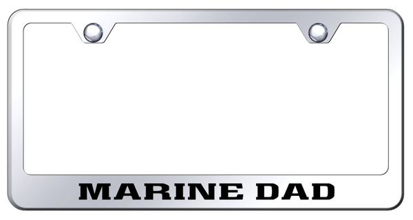 Marine Dad Stainless Steel Frame - Laser Etched Mirrored License Plate Frame - LF.MARD.EC