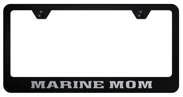 Marine Mom Stainless Steel Frame - Laser Etched Black License Plate Frame - LF.MARM.EB