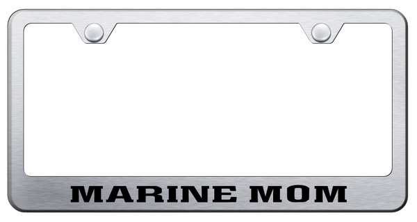 Marine Mom Stainless Steel Frame - Laser Etched Brushed License Plate Frame - LF.MARM.ES