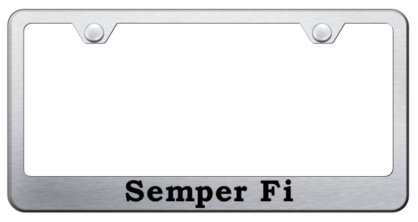 Semper Fi Stainless Steel Frame - Laser Etched Brushed License Plate Frame - LF.SEFI.ES