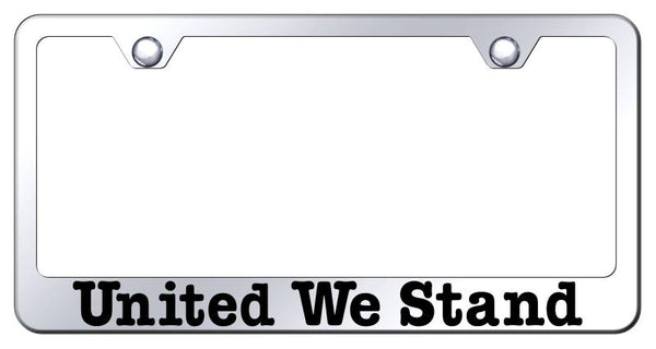 United We Stand Chrome Laser Etched Standard License Frame - LF.UWS.EC