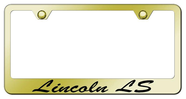 Lincoln Lincoln LS Gold Laser Etched Standard License Frame - LFS.LLS.EG