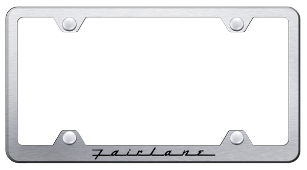 Ford Fairlane Steel Wide Body Frame - Laser Etched Brushed License Plate Frame - LFW.FAI.ES