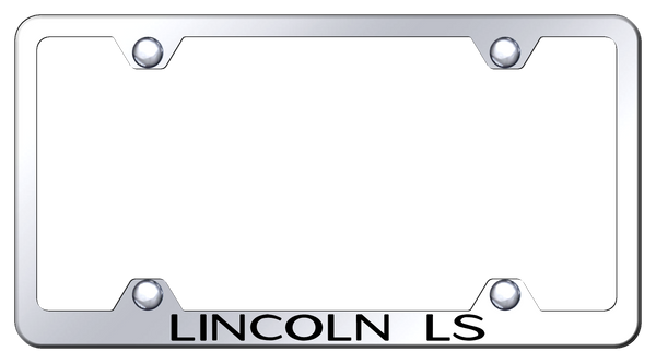 Lincoln Lincoln LS Steel Wide Body Frame - Laser Etched Mirrored License Plate Frame - LFW.LLS.EC