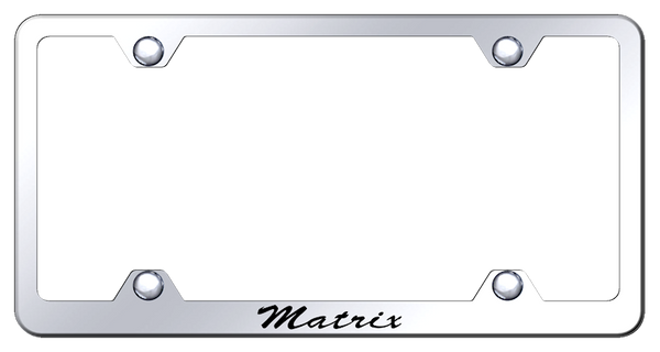 Toyota Matrix Script Steel Wide Body Frame - Laser Etched Mirrored License Plate Frame - LFWS.MAT.EC